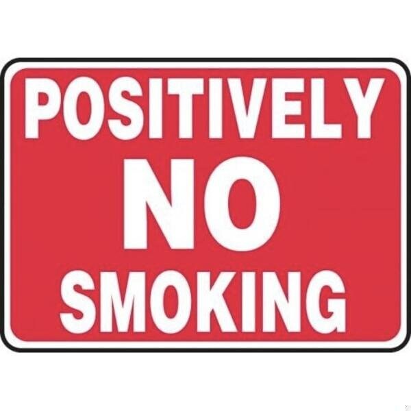 Accuform Safety Sign POSITIVELY NO SMOKING MSMG509XL MSMG509XL - main